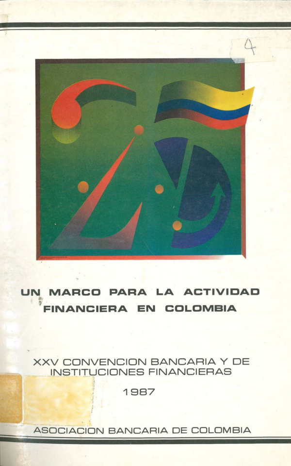 Un marco para la actividad financiera en Colombia