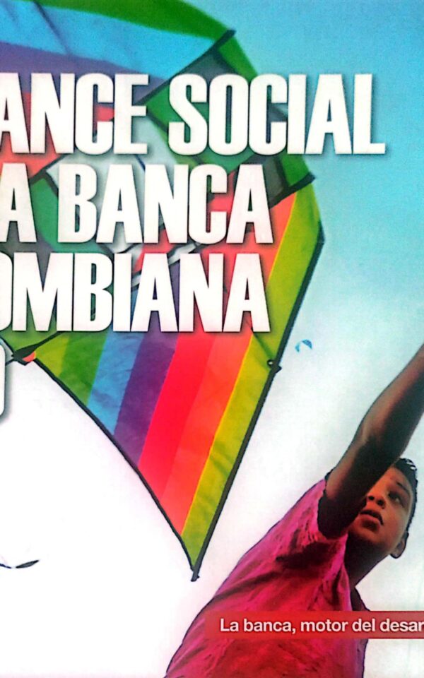 Balance social de la banca colombiana 2010