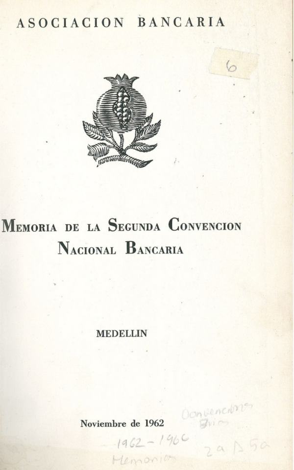Memorias de la II Convención Nacional Bancaria