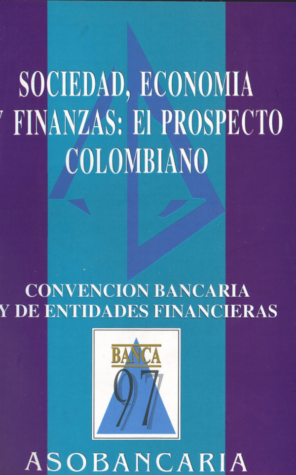 Sociedad, economía y finanzas, el prospecto colombiano
