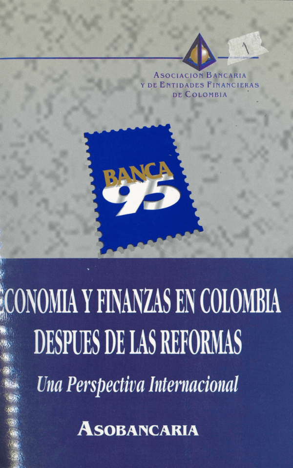 Economía y finanzas en Colombia después de las reformas: una perspectiva internacional