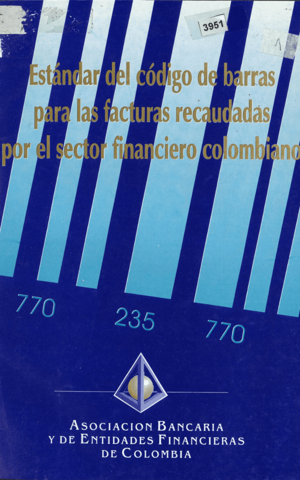 Estándar del código de barras para la facturas recaudadas por el sector financiero colombiano