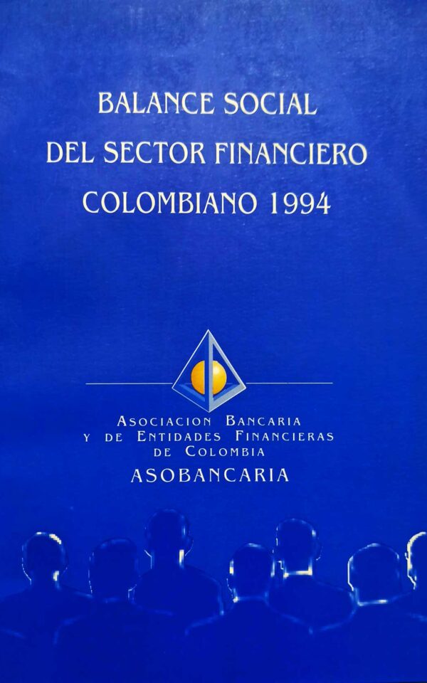 Balance social del sector financiero colombiano 1994