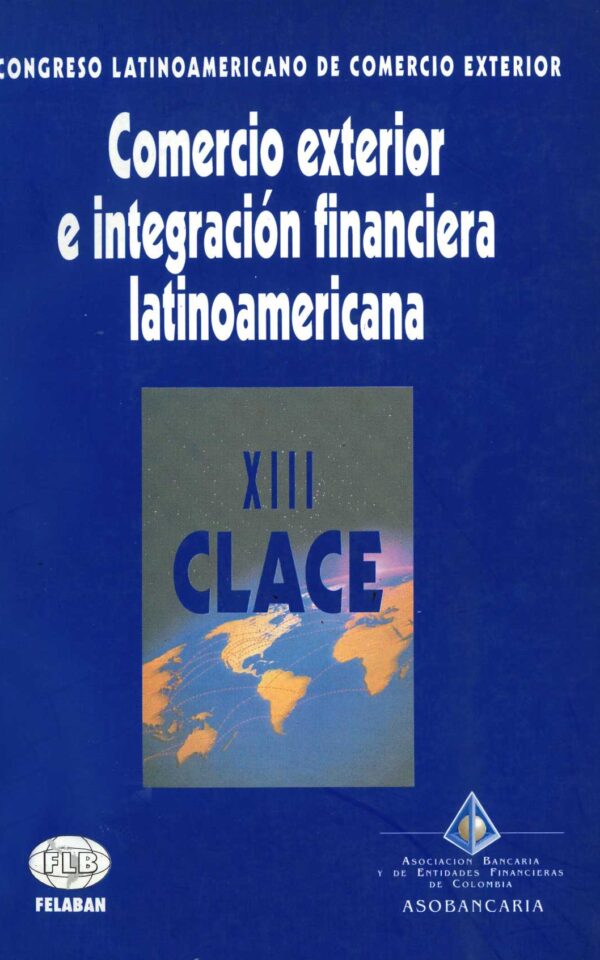 Comercio exterior e integración financiera latinoamericana