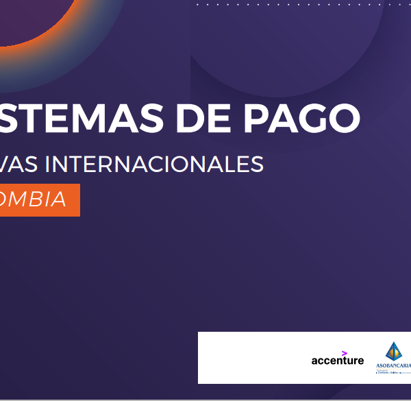 Ecosistemas de pago, perspectivas internacionales para Colombia