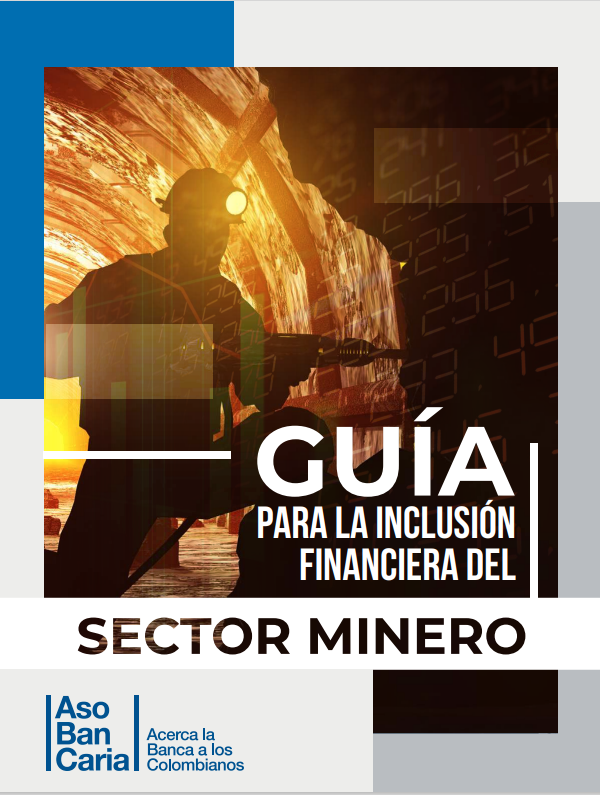 Guía para la inclusión financiera del sector minero