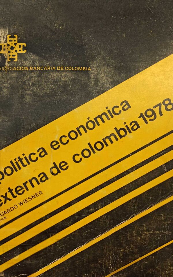 Política económica externa de Colombia 1978