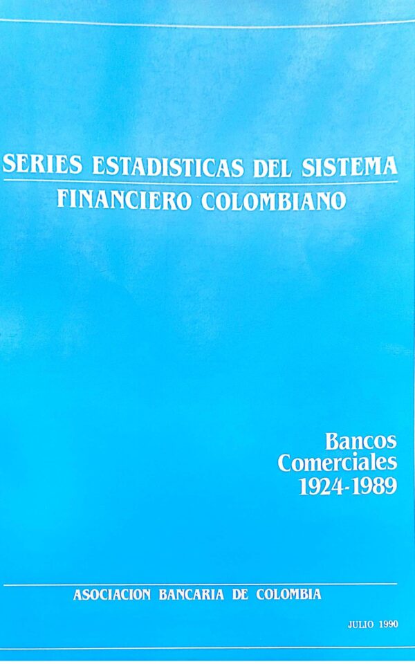 Bancos Comerciales 1924-1989