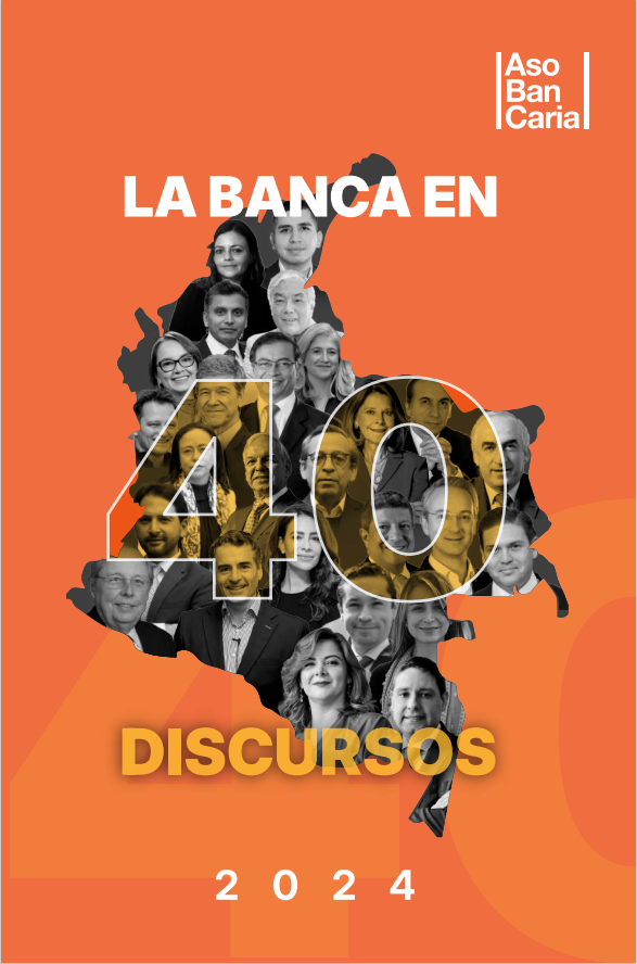 La banca en 40 discursos 2024