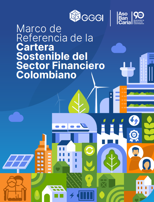 Marco de Referencia de la Cartera Sostenible del Sector Financiero Colombiano