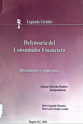 DEFENSORIA DEL CONSUMIDOR FINANCIERO DICTAMENES Y CONCEPTOS 2010