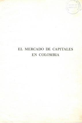 EL MERCADO DE CAPITALES EN COLOMBIA 1971