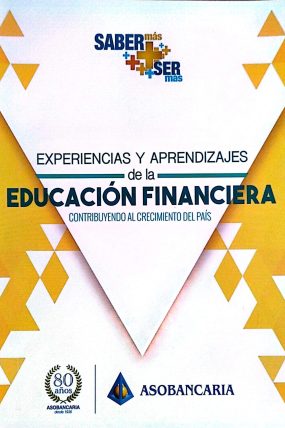 EXPERIENCIAS Y APRENDIZAJES DE LA EDUCACION FINANCIERA CONTRIBUYENDO AL CRECIMIENTO DEL PAIS 2016-páginas