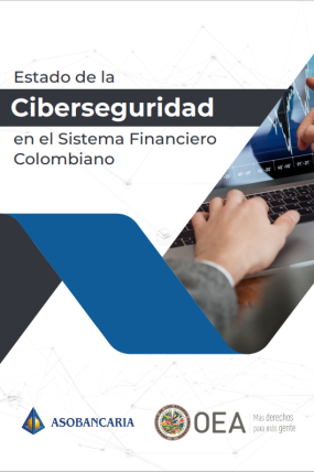 Estado de la ciberseguridad en el sistema financiero colombiano