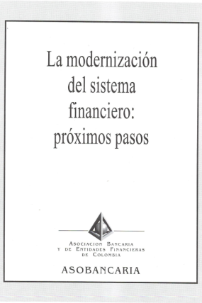 LA MODERNIZACION DEL SISTEMA FINANCIERO PROXIMOS PASOS 1998 (2)
