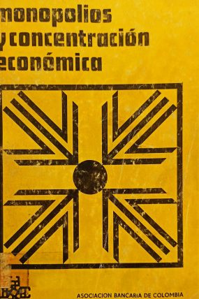 MONOPOLIOS-Y-CONCENTRACIÓN-ECONÓMICA