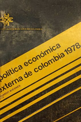 POLITICA ECONOMICA EXTERNA DE COLOMBIA 1978